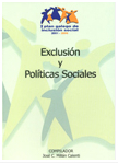 Exclusión y políticas sociales